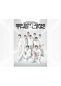 Online Live -NCT 127 2ND TOUR ‘NEO CITY:JAPAN - THE LINK’
