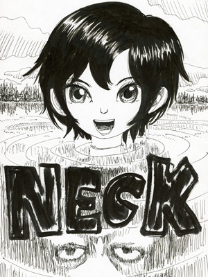 舞城王太郎による「NECK」絵コンテ