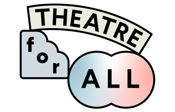 THEATRE for ALL