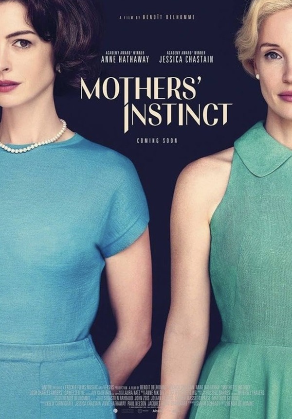『Mothers’ Instinct』 (C) APOLLO