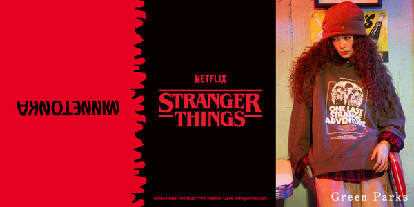 「ストレンジャー・シングス 未知の世界」×「MINNETONKA」