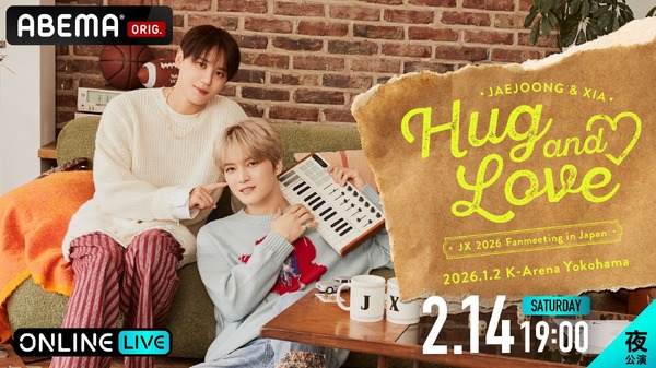 「JX 2026 JAPAN FANMEETING 'Hug & Love'」