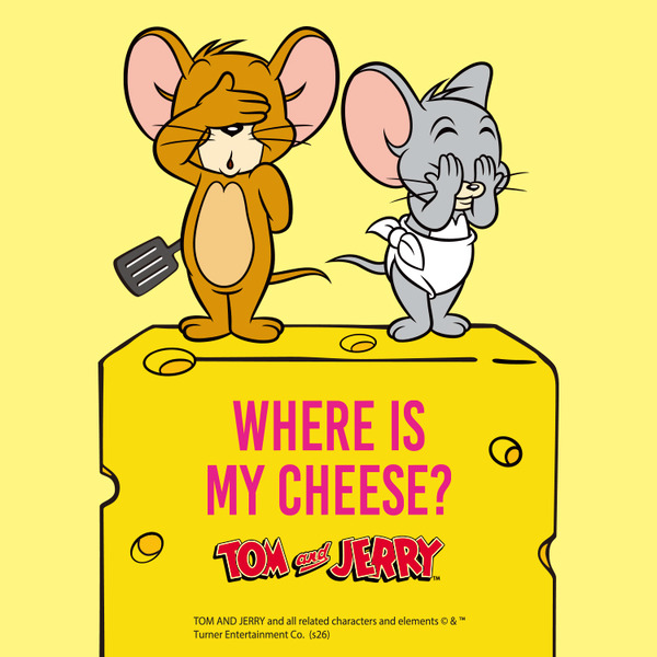 メインテーマは“WHERE IS MY CHEESE?”