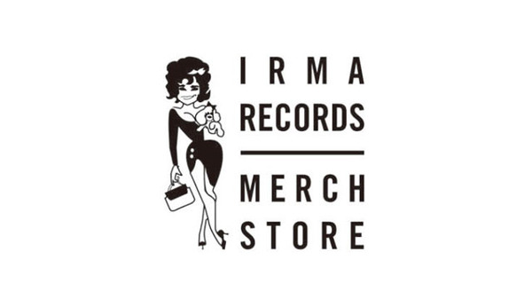 IRMA RECORDS MERCH STORE（イルマレコーズ マーチストア）