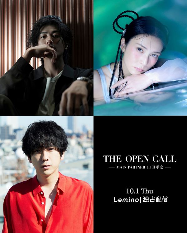 「THE OPEN CALL -MAIN PARTNER 山田孝之-」