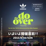 東京・晴海客船ターミナル野外広場で開催される「The Do-Over TOKYO 2015 presented by Adidas Originals」