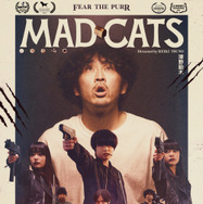 『MAD CATS』