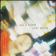 JUST A ROOKIE LUCKY ROOKIE 1枚目の写真・画像