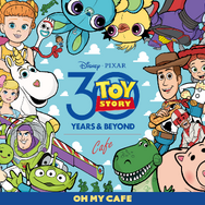 「トイ・ストーリー」OH MY CAFE