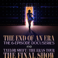 「Taylor Swift | The Eras Tour | The End of an Era」『Taylor Swift | The Eras Tour | The Final Show』