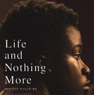 ライフ・アンド・ナッシング・モア 1枚目の写真・画像