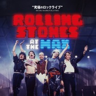 ローリング・ストーンズ・アット・ザ・マックス 2枚目の写真・画像
