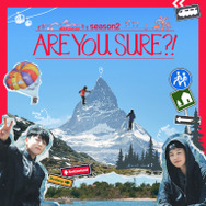 「Are You Sure?!」シーズン2　© 2025 BIGHIT MUSIC & HYBE. All rights reserved.