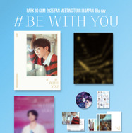 「PARK BO GUM 2025 FAN MEETING TOUR [BE WITH YOU] IN JAPAN」ポニーキャニオンショッピングクラブ限定盤
