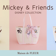 Maison de FLEUR Disney Collection『MICKEY＆FRIENDS』