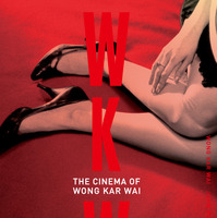 ウォン・カーウァイ監督の著書「ザ・シネマ・オブ・ウォン・カーウァイ」日本語翻訳版発売へ『恋する惑星 4K』上映も決定 画像