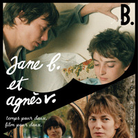 「ジェーン B.とアニエス V. ～ 二人の時間、二人の映画。」予告編＆ポスター3種解禁 画像