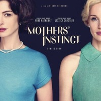 アン・ハサウェイ＆ジェシカ・チャステイン競演！ベルギー映画『母親たち』リメイク『Mothers’ Instinct』予告編 画像