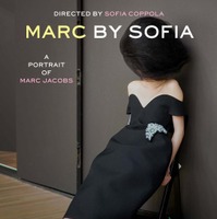 ソフィア・コッポラがマーク・ジェイコブスを撮ったドキュメンタリー『Marc by Sofia』予告編 画像