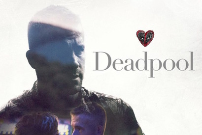 【特別映像】『デッドプール』大ヒットの秘密は、“俺ちゃん”の一途な愛!? 画像