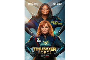 メリッサ・マッカーシー＆オクタヴィア・スペンサーがヒーローに！『サンダーフォース』予告編 画像